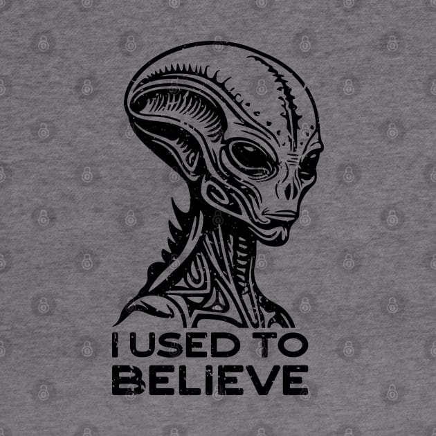 I Used to Believe. Alien distressed by NeverDrewBefore